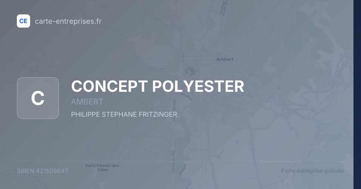 CONCEPT POLYESTER — 421509647 — fiche entreprise