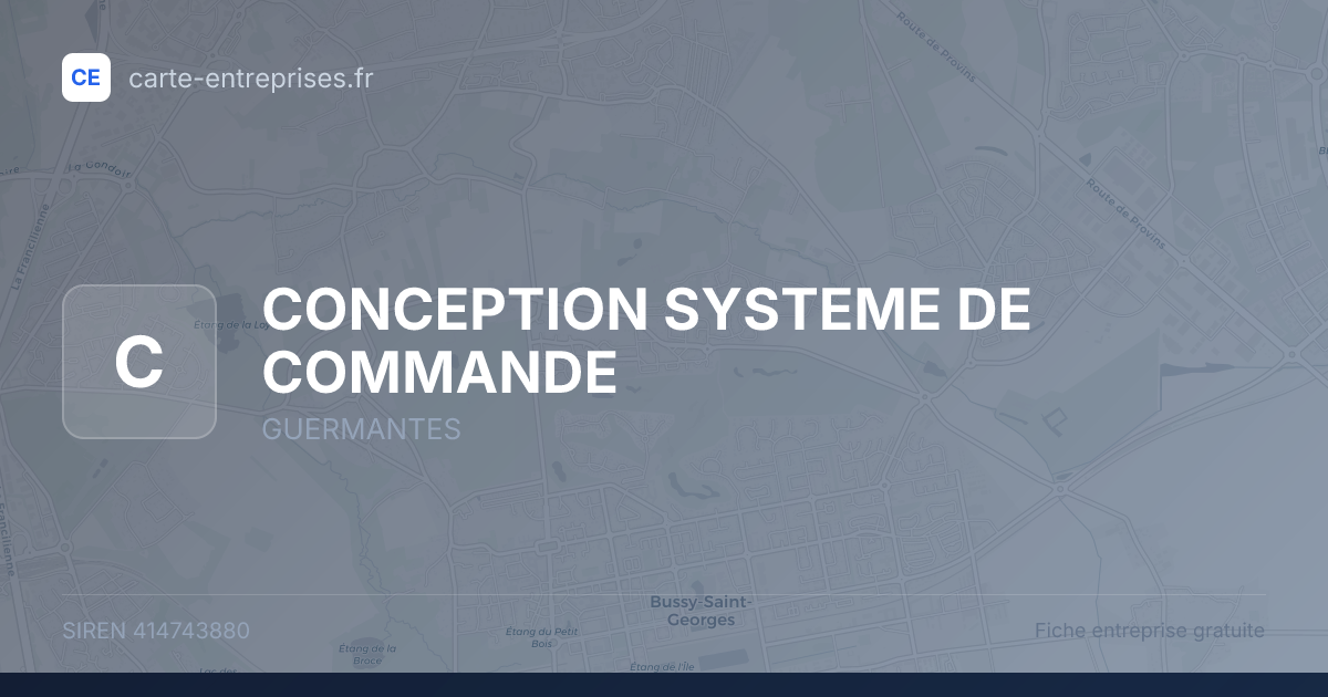 CONCEPTION SYSTEME DE COMMANDE — 414743880 — fiche entreprise