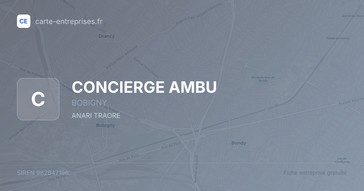 CONCIERGE AMBU — 982847196 — fiche entreprise