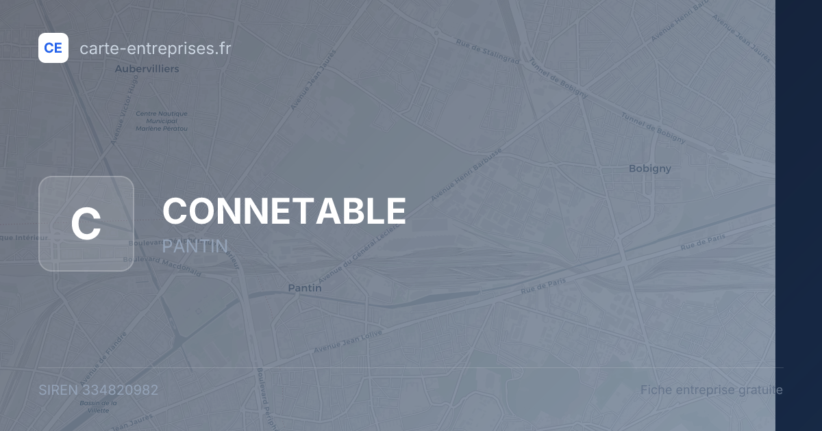 CONNETABLE — 334820982 — fiche entreprise