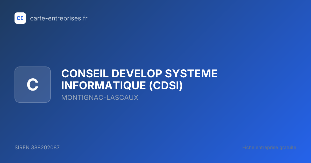 CONSEIL DEVELOP SYSTEME INFORMATIQUE (CDSI) — 388202087 — fiche entreprise