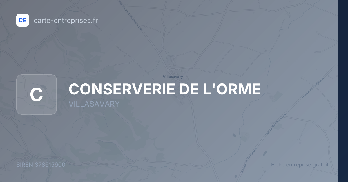 CONSERVERIE DE L'ORME — 378615900 — fiche entreprise