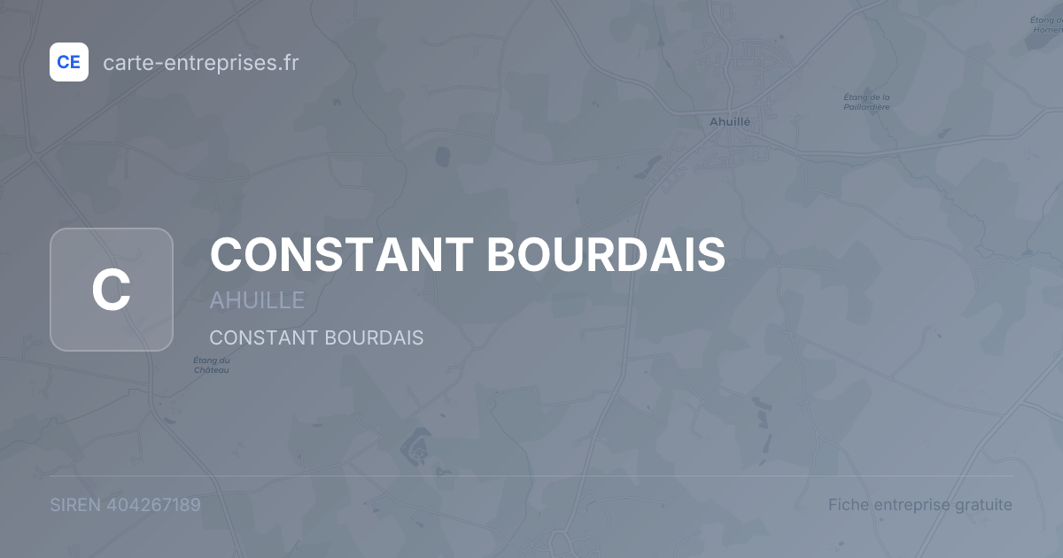 CONSTANT BOURDAIS — 404267189 — fiche entreprise