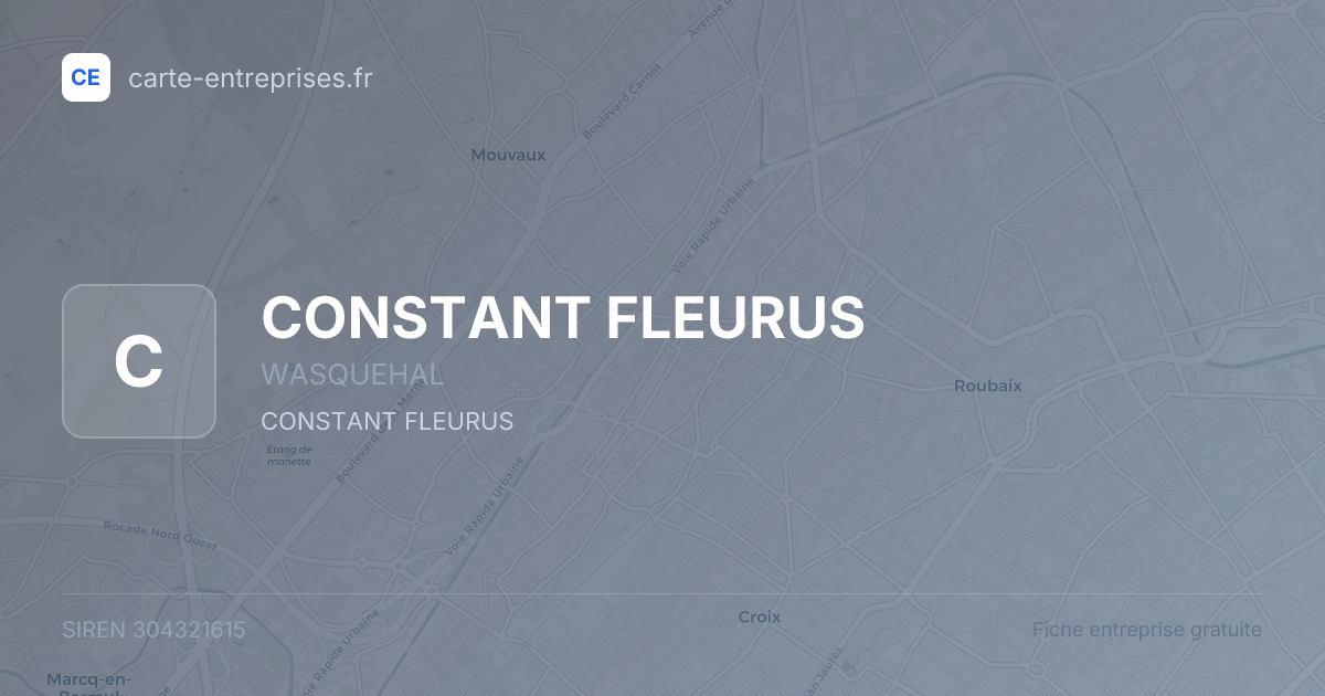 CONSTANT FLEURUS — 304321615 — fiche entreprise