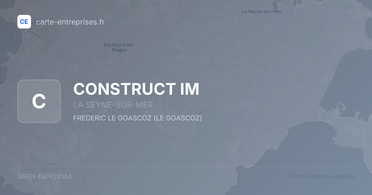 CONSTRUCT IM — 490428554 — fiche entreprise