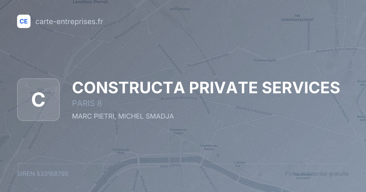 CONSTRUCTA PRIVATE SERVICES — 533168795 — fiche entreprise