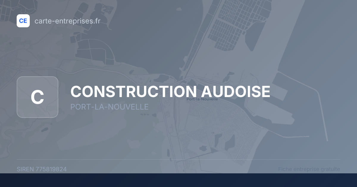 CONSTRUCTION AUDOISE — 775819824 — fiche entreprise