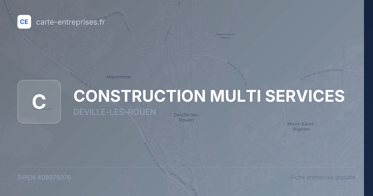 CONSTRUCTION MULTI SERVICES — 408975076 — fiche entreprise