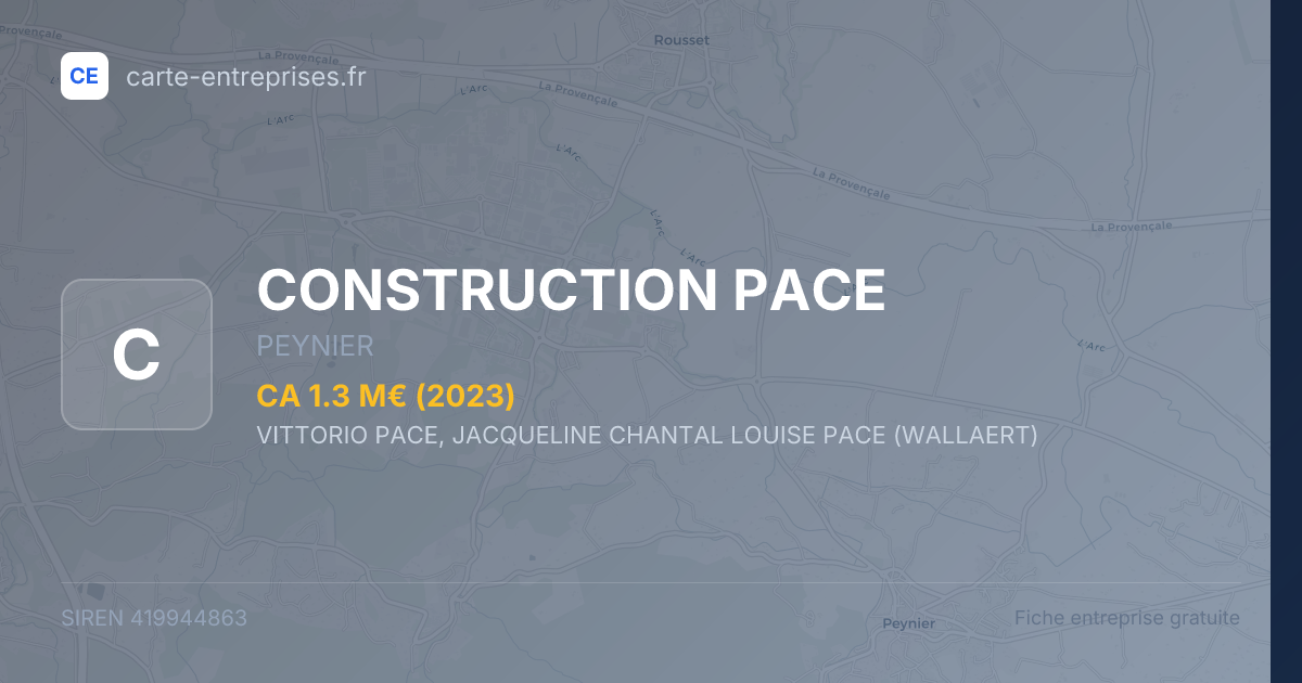 CONSTRUCTION PACE — 419944863 — fiche entreprise