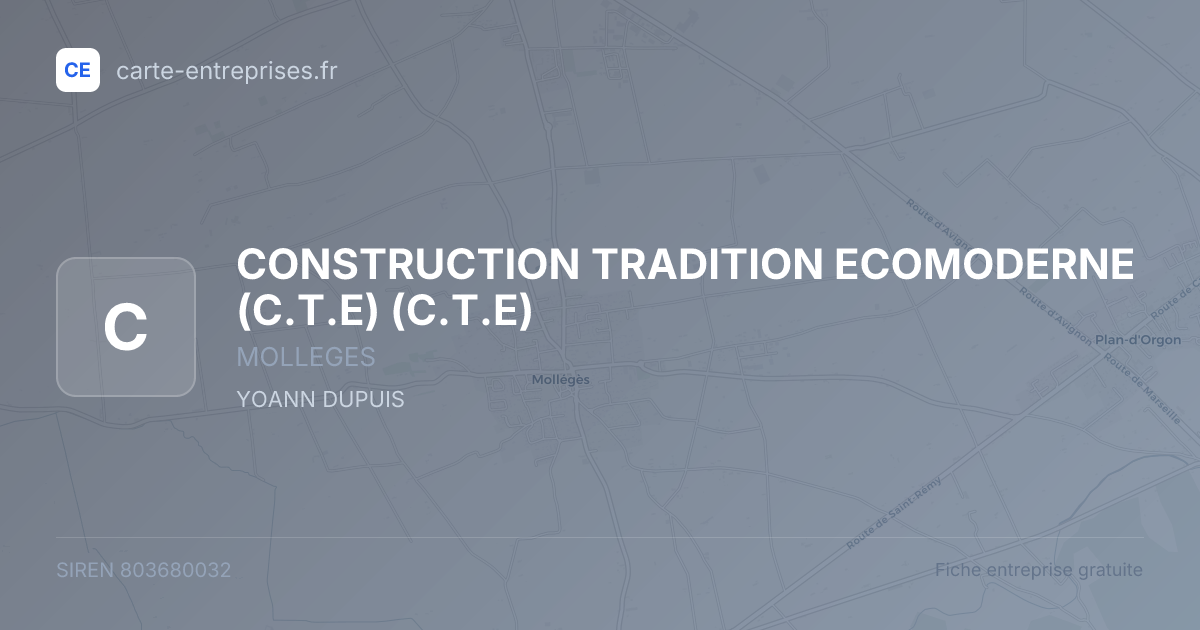 CONSTRUCTION TRADITION ECOMODERNE (C.T.E) (C.T.E) — 803680032 — fiche entreprise