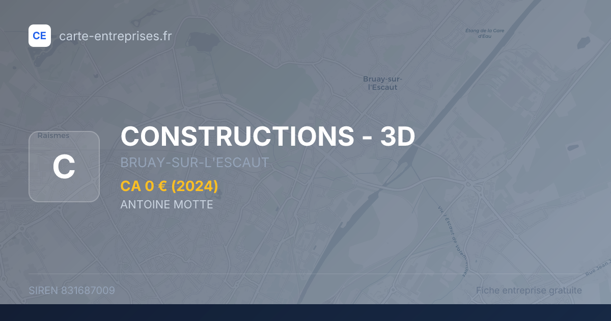 CONSTRUCTIONS - 3D — 831687009 — fiche entreprise