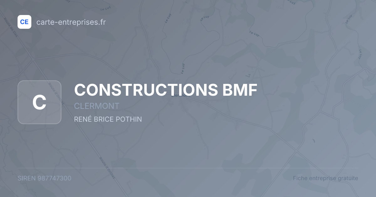 CONSTRUCTIONS BMF — 987747300 — fiche entreprise