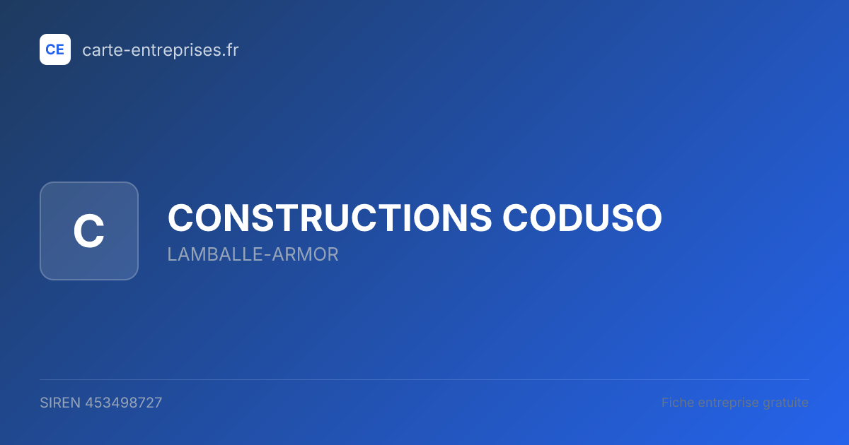 CONSTRUCTIONS CODUSO — 453498727 — fiche entreprise