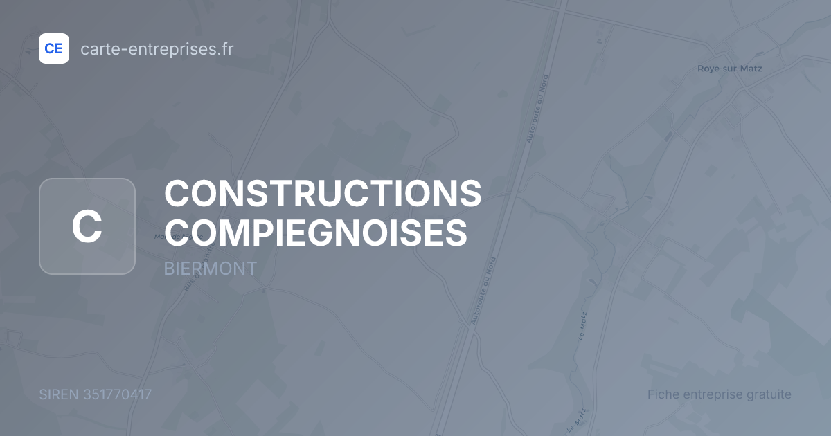 CONSTRUCTIONS COMPIEGNOISES — 351770417 — fiche entreprise