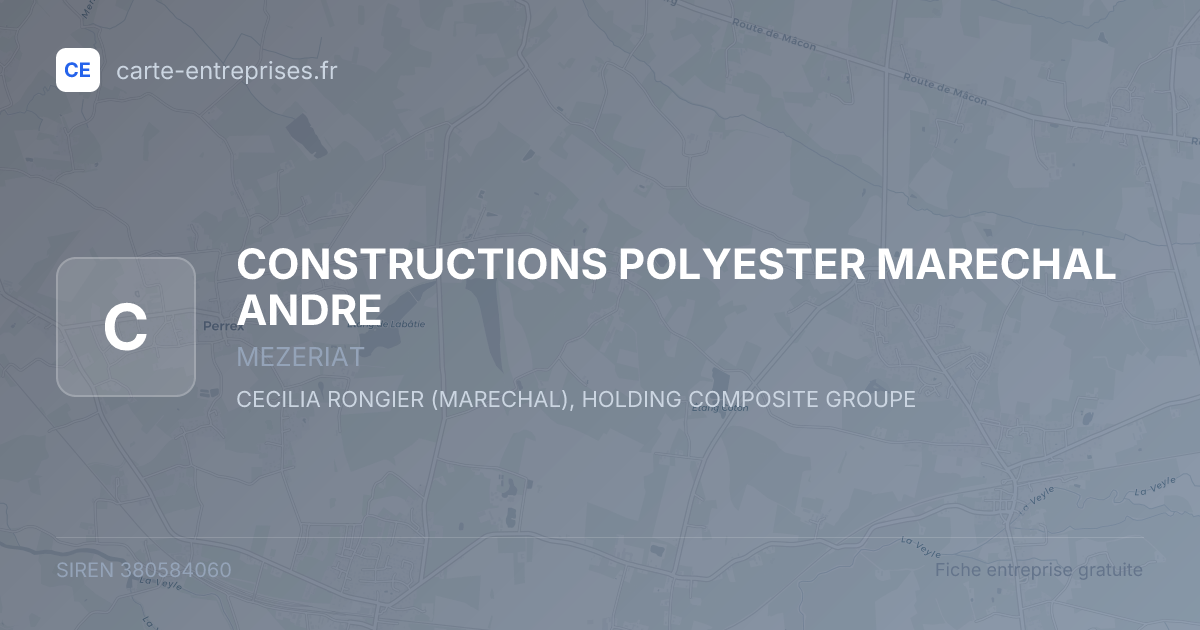 CONSTRUCTIONS POLYESTER MARECHAL ANDRE — 380584060 — fiche entreprise