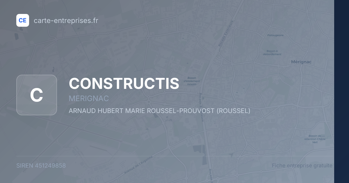 CONSTRUCTIS — 451249858 — fiche entreprise