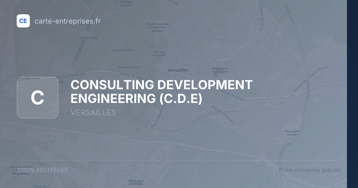 CONSULTING DEVELOPMENT ENGINEERING (C.D.E) — 495145666 — fiche entreprise