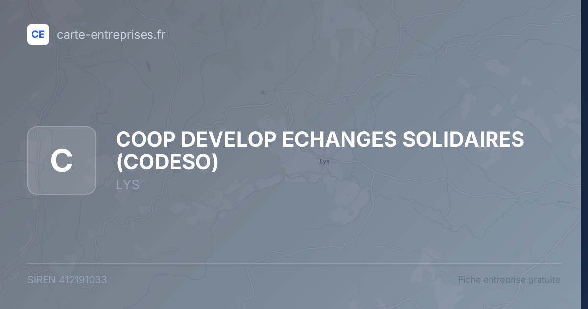 COOP DEVELOP ECHANGES SOLIDAIRES (CODESO) — 412191033 — fiche entreprise