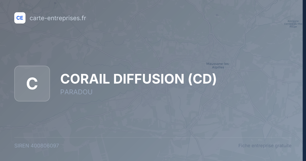 CORAIL DIFFUSION (CD) — 400806097 — fiche entreprise