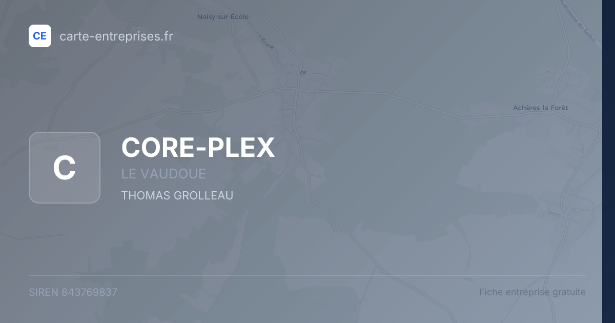 CORE-PLEX — 843769837 — fiche entreprise