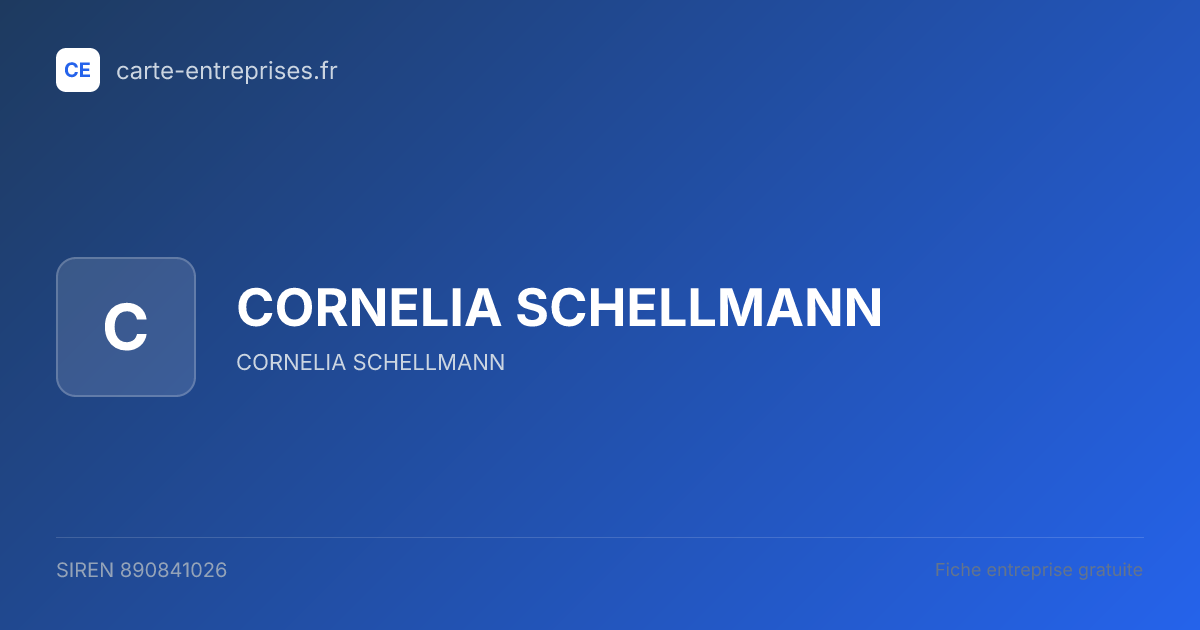 CORNELIA SCHELLMANN — 890841026 — fiche entreprise