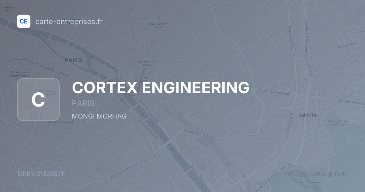 CORTEX ENGINEERING — 313256711 — fiche entreprise