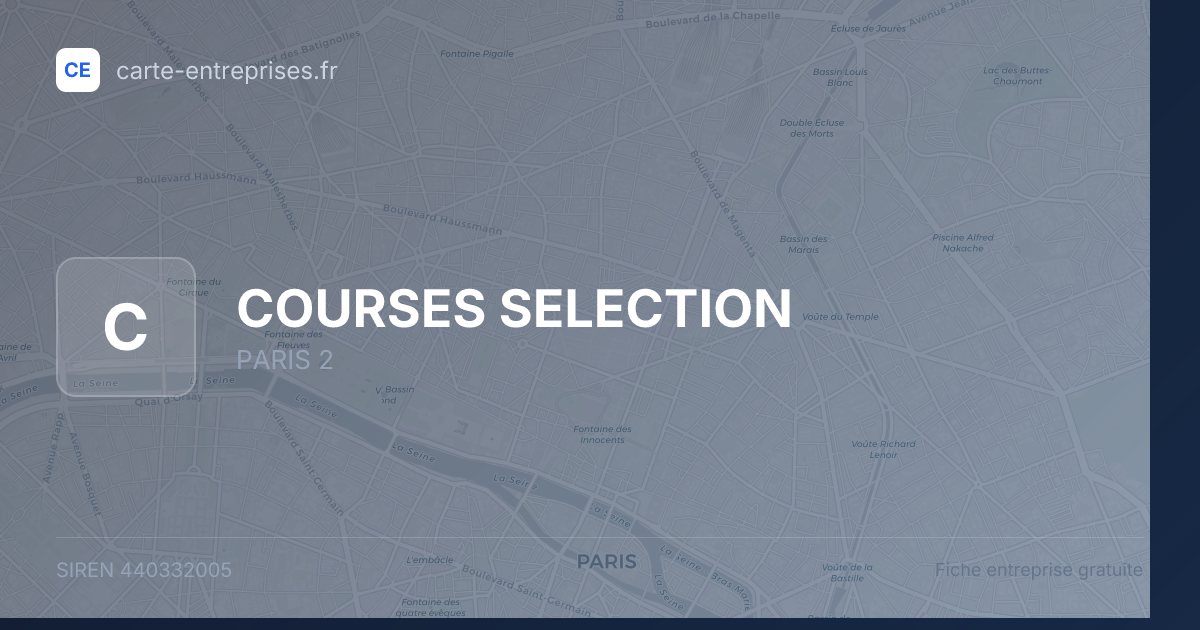 COURSES SELECTION — 440332005 — fiche entreprise