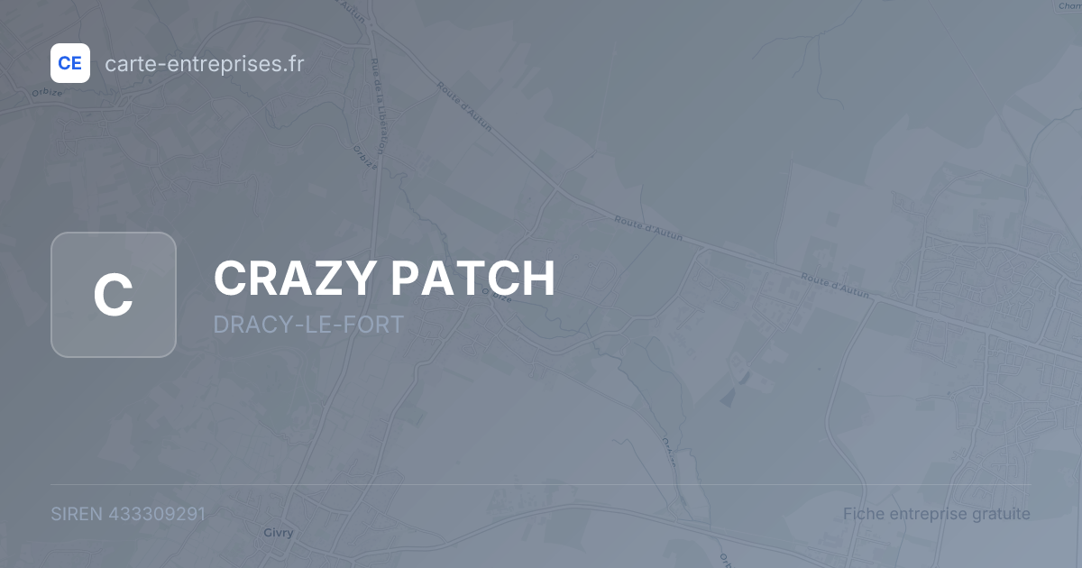 CRAZY PATCH — 433309291 — fiche entreprise