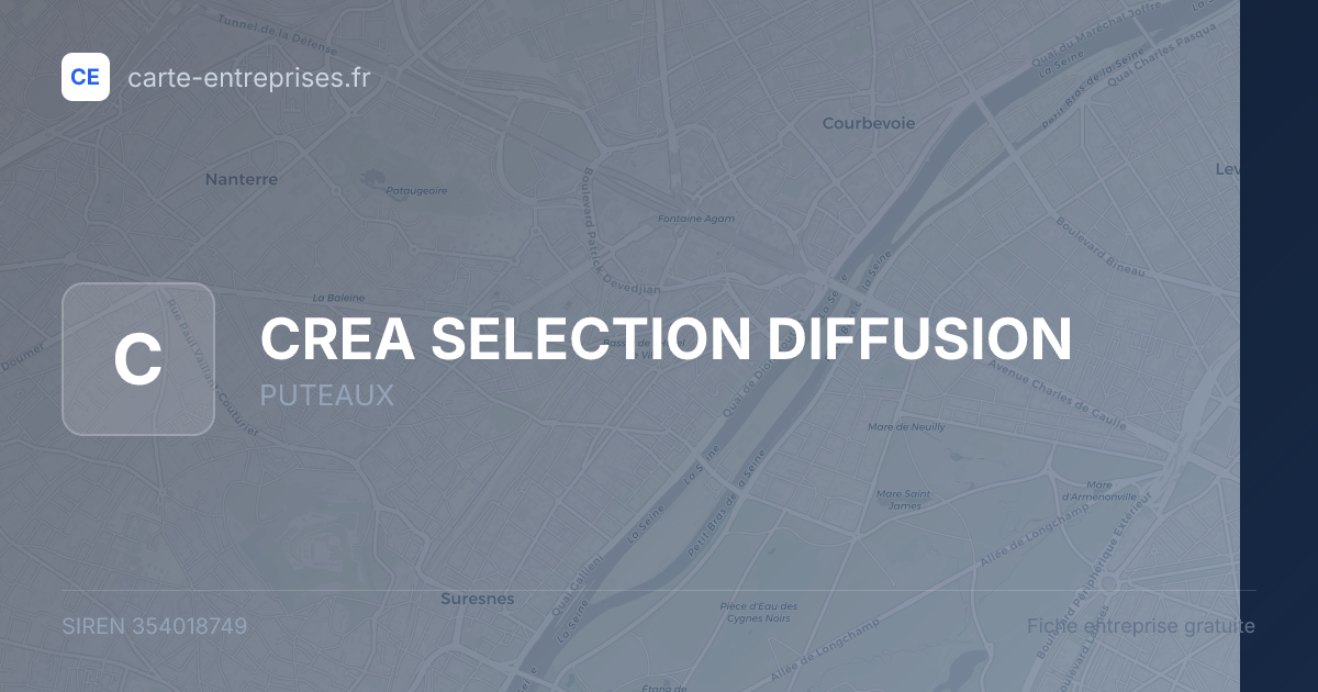 CREA SELECTION DIFFUSION — 354018749 — fiche entreprise