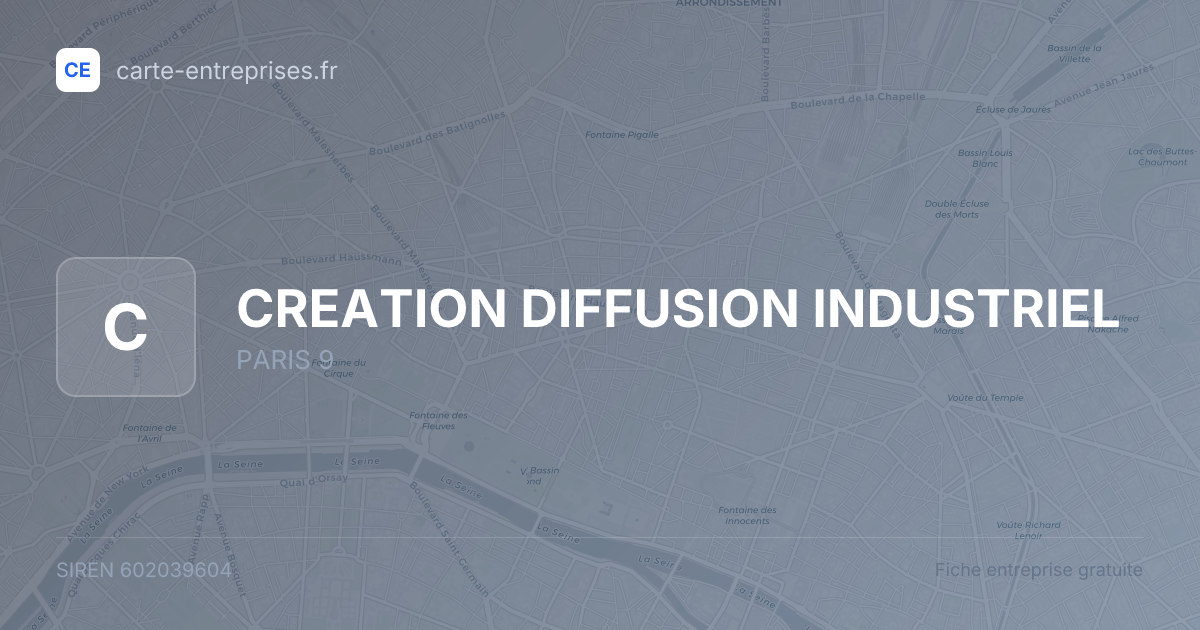CREATION DIFFUSION INDUSTRIEL — 602039604 — fiche entreprise