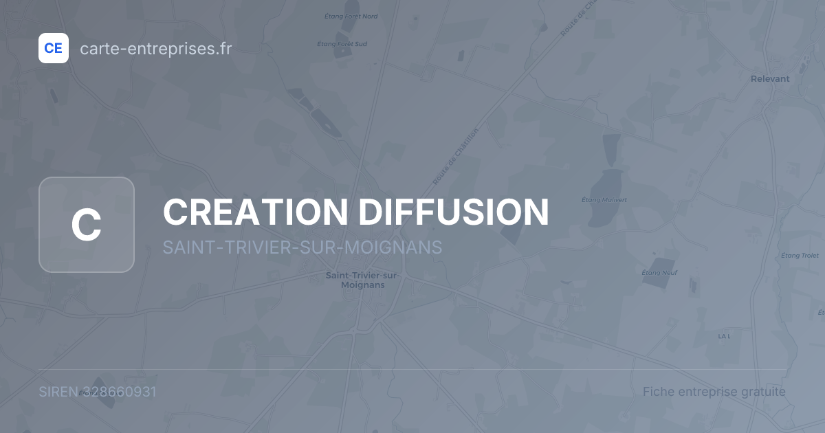 CREATION DIFFUSION — 328660931 — fiche entreprise
