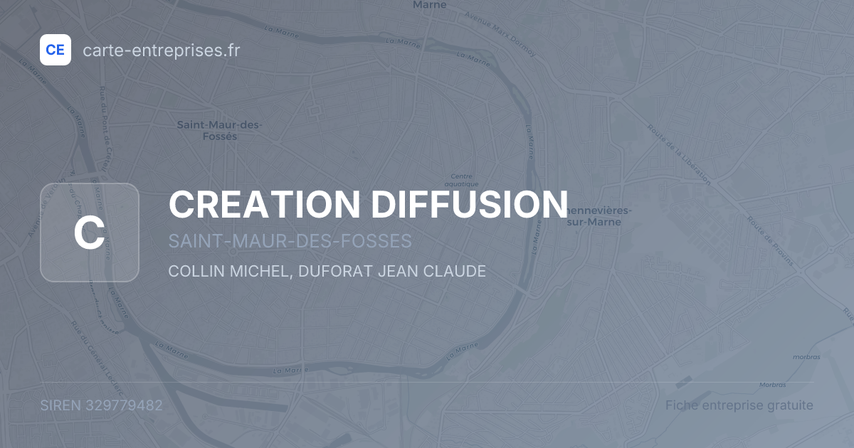 CREATION DIFFUSION — 329779482 — fiche entreprise