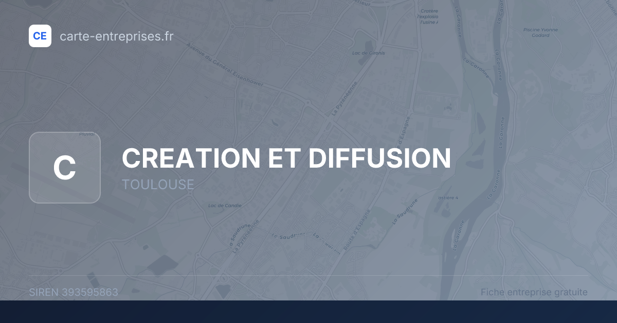 CREATION ET DIFFUSION — 393595863 — fiche entreprise