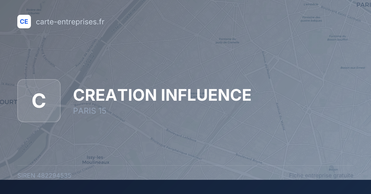 CREATION INFLUENCE — 482294535 — fiche entreprise