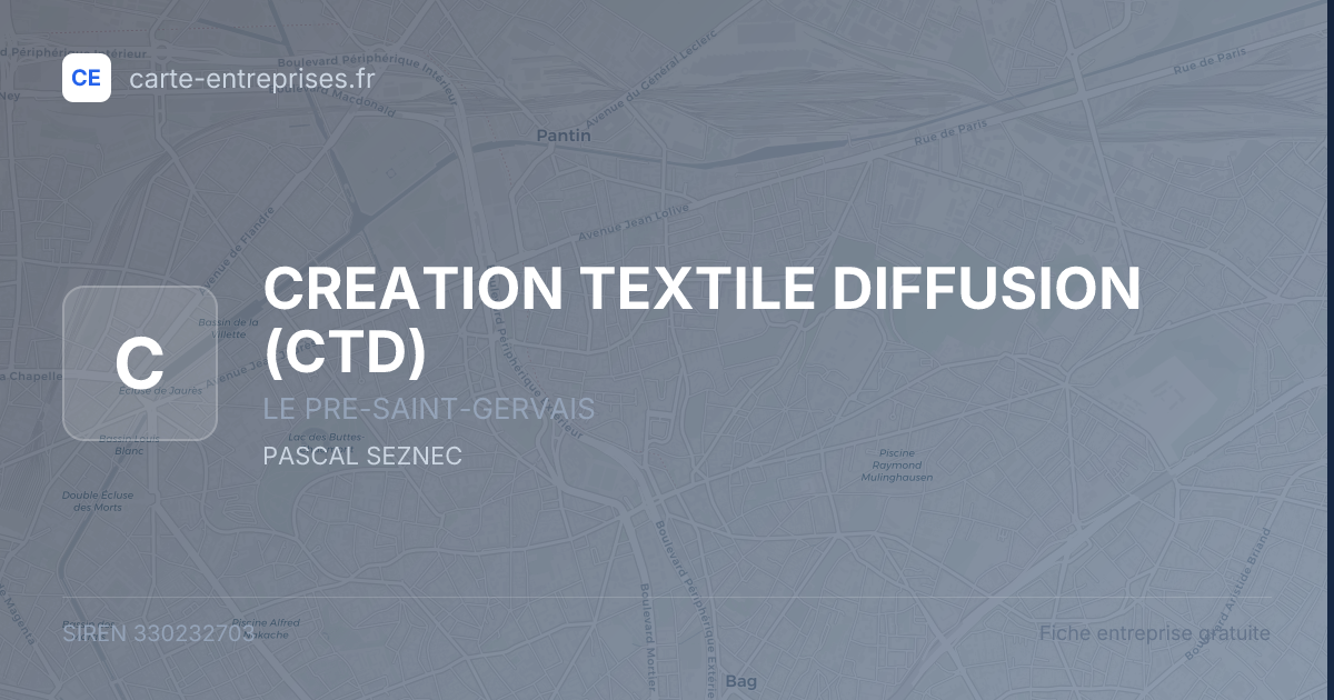 CREATION TEXTILE DIFFUSION (CTD) — 330232703 — fiche entreprise