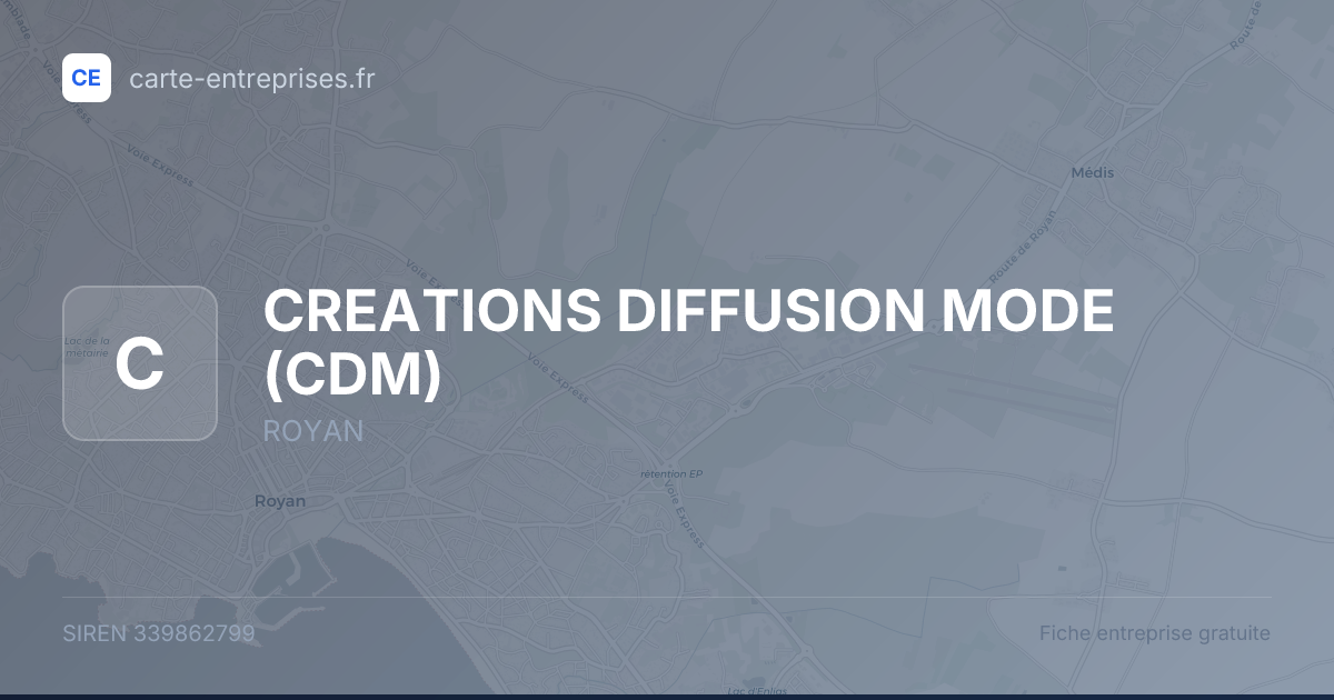 CREATIONS DIFFUSION MODE (CDM) — 339862799 — fiche entreprise