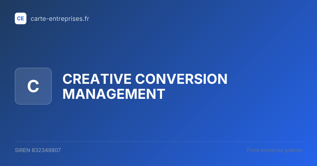 CREATIVE CONVERSION MANAGEMENT — 832349807 — fiche entreprise