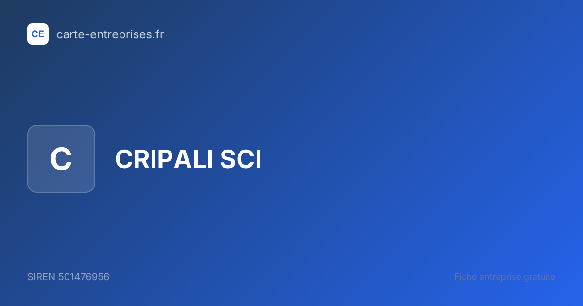 CRIPALI SCI — 501476956 — fiche entreprise
