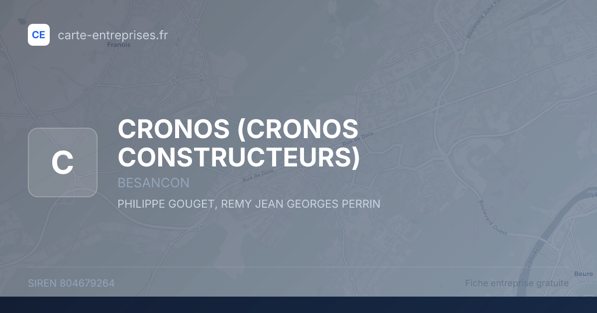CRONOS (CRONOS CONSTRUCTEURS) — 804679264 — fiche entreprise