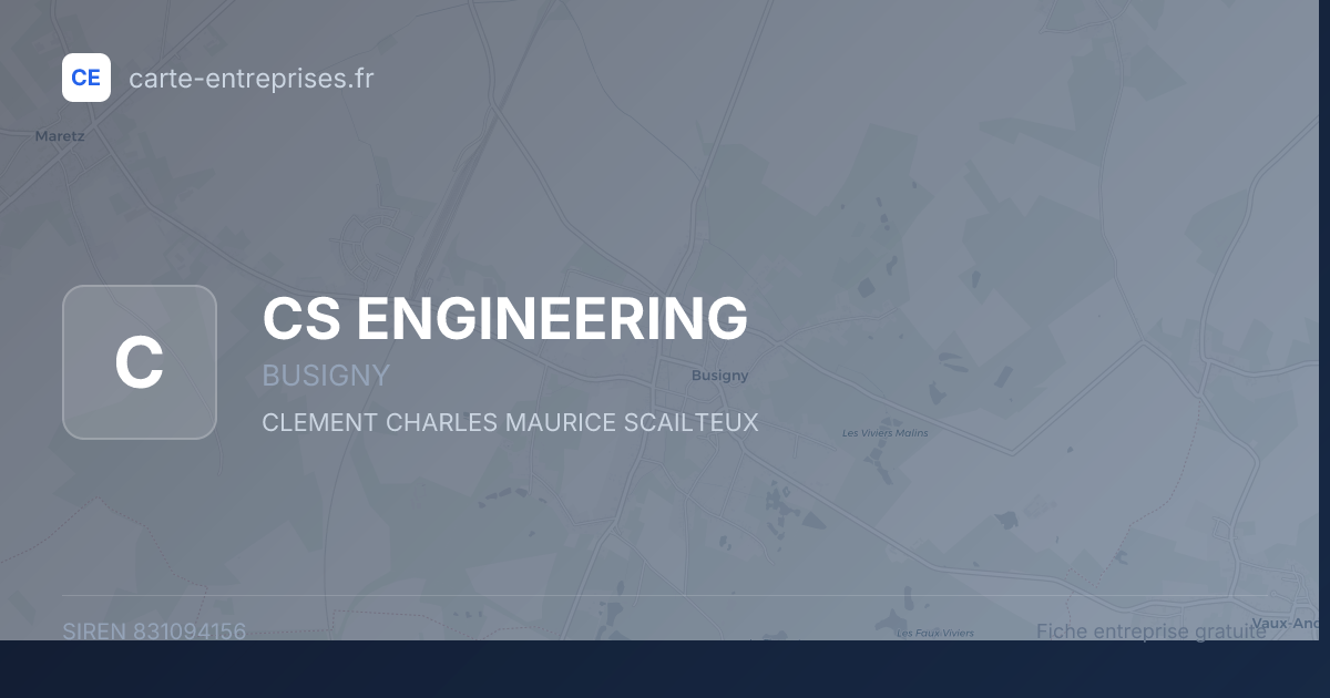 CS ENGINEERING — 831094156 — fiche entreprise