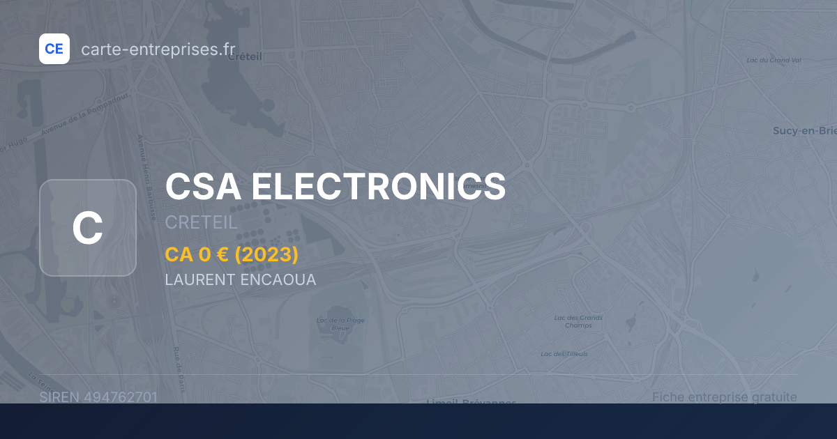 CSA ELECTRONICS — 494762701 — fiche entreprise