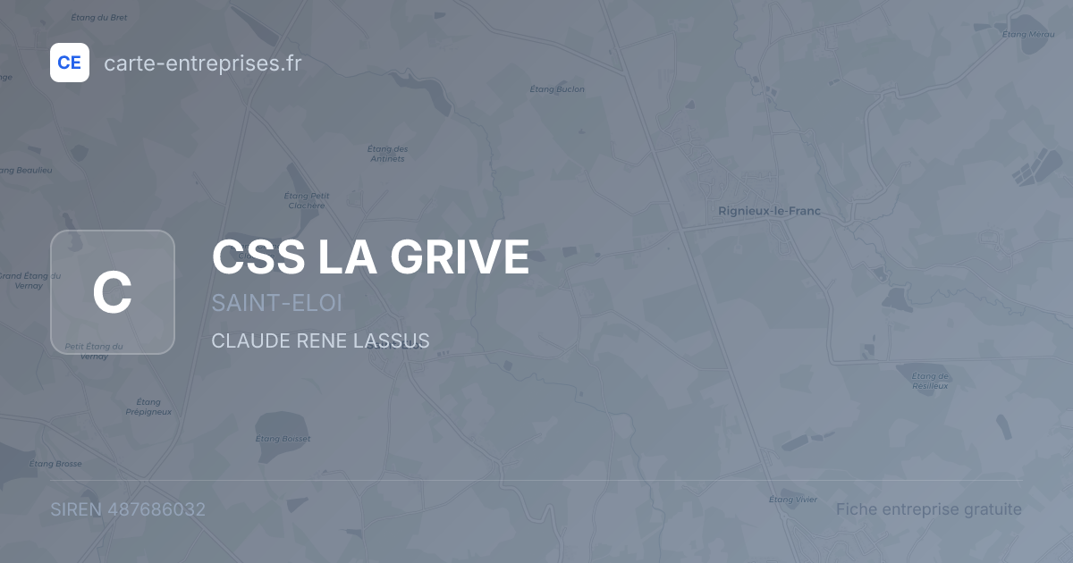 CSS LA GRIVE — 487686032 — fiche entreprise