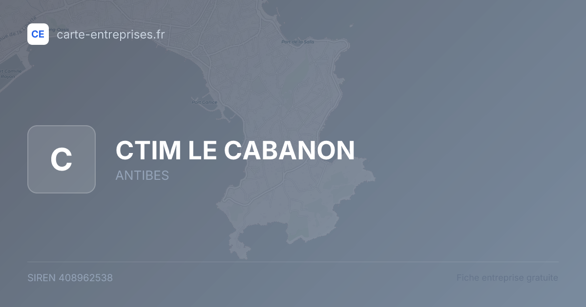 CTIM LE CABANON — 408962538 — fiche entreprise