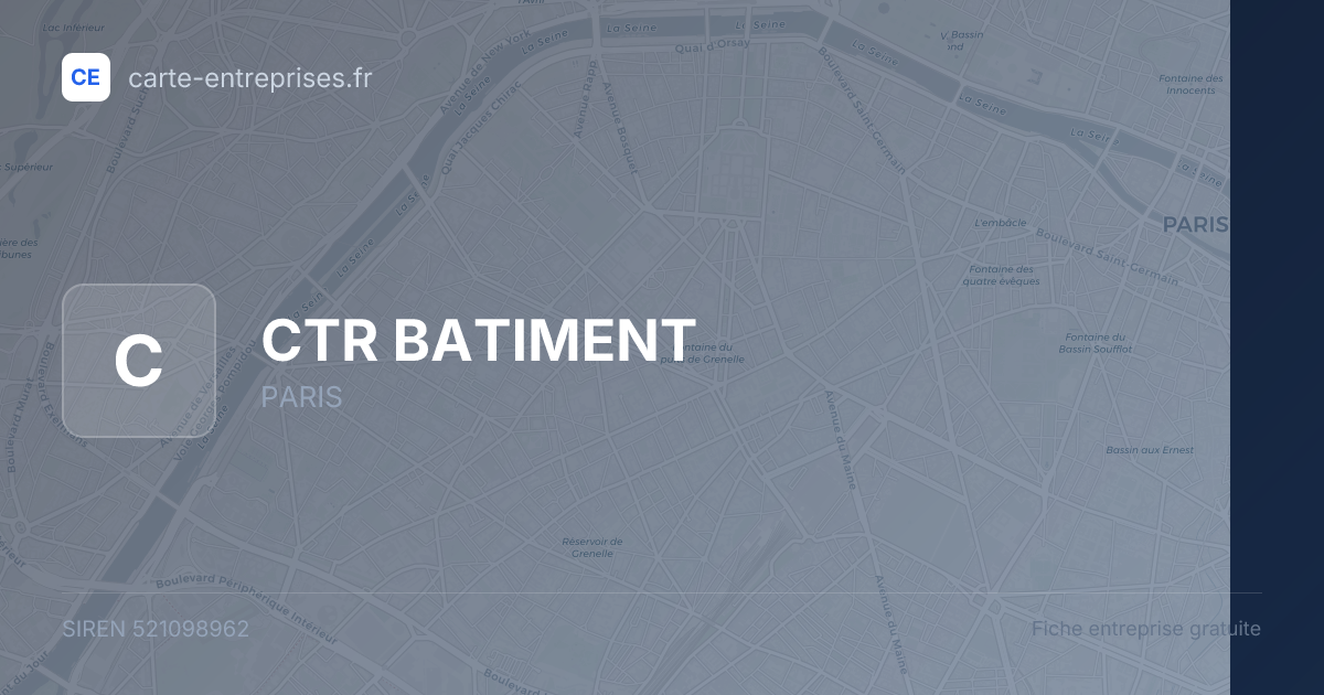 CTR BATIMENT — 521098962 — fiche entreprise