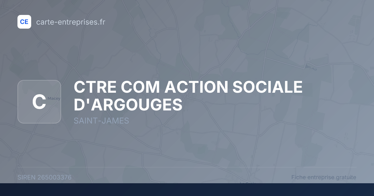 CTRE COM ACTION SOCIALE D'ARGOUGES — 265003376 — fiche entreprise