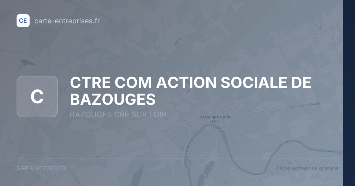 CTRE COM ACTION SOCIALE DE BAZOUGES — 267203271 — fiche entreprise