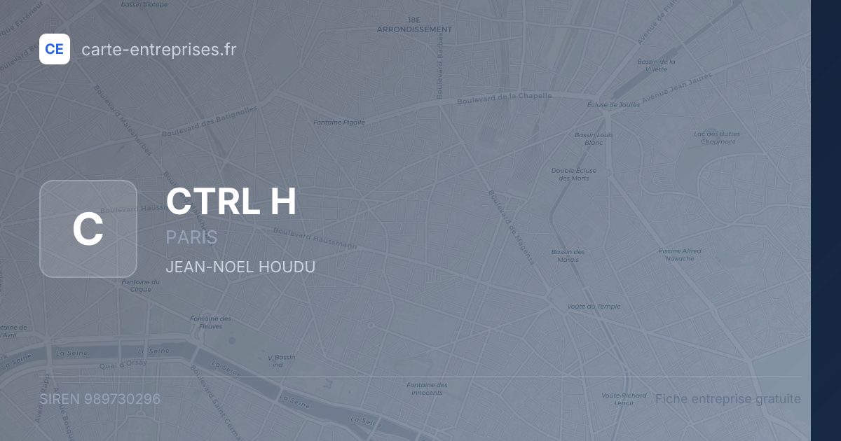 CTRL H — 989730296 — fiche entreprise