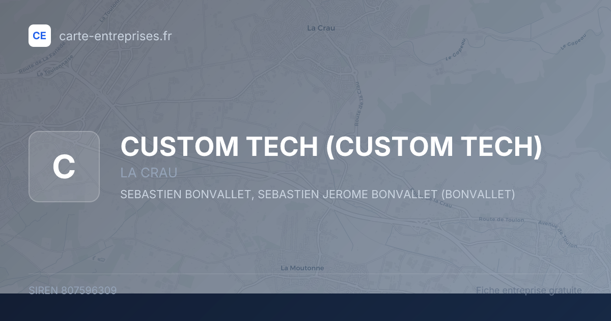 CUSTOM TECH — 807596309 — fiche entreprise