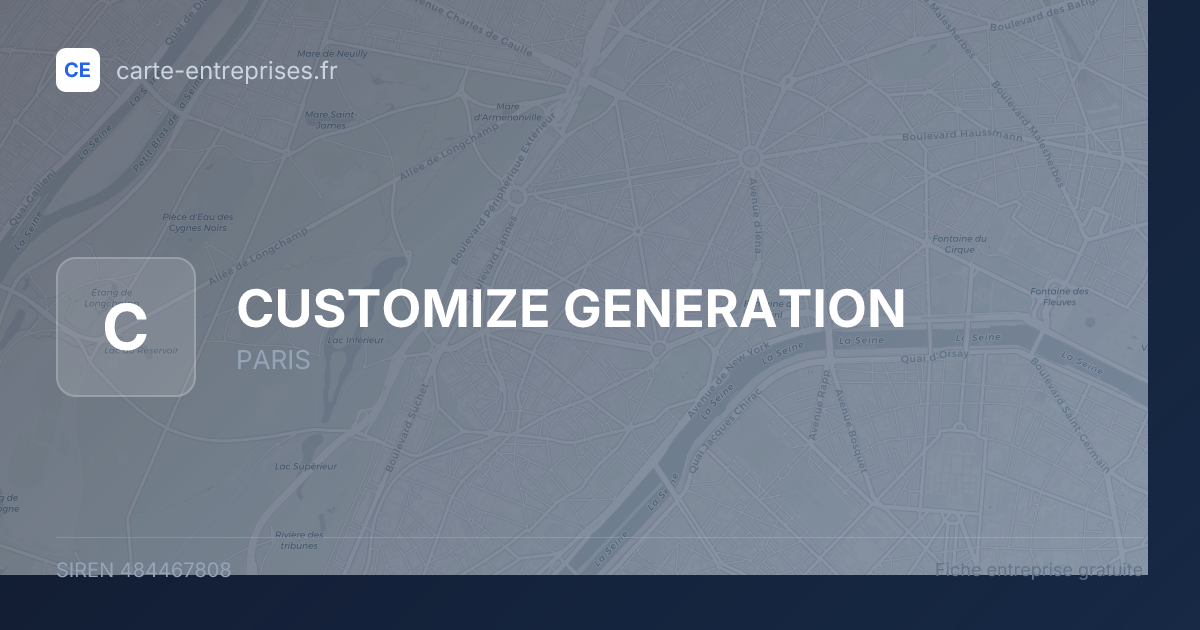 CUSTOMIZE GENERATION — 484467808 — fiche entreprise