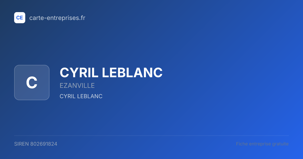 CYRIL LEBLANC — 802691824 — fiche entreprise